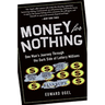 Money for Nothing: One Man's Journey Through the Dark Side of Lottery Millions