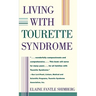 Living with Tourette Syndrome