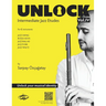 Unlock: Intermediate Jazz Etudes