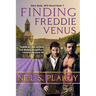 Finding Freddie Venus