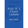 Bach's Church Cantatas