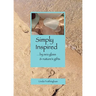 Simply Inspired: ...by sea glass & nature's gifts