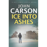 Ice Into Ashes