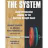 The System: Soviet Periodization Adapted for the American Strength Coach