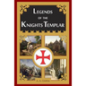 Legends of the Knights Templar
