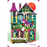 The House with No Keys