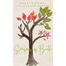 Seasons of Birth: A Year of Autonomous Birth Stories