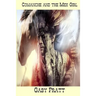 Comanche and the Mex Girl