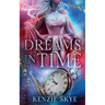 Dreams in Time
