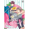 Don't Be Cruel: 2-In-1 Edition, Vol. 1: 2-In-1 Edition