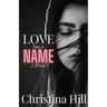 Love has a Name