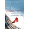 On to Perfection: Nels O. Westergreen and the Swedish Methodist Church
