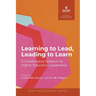 Learning to Lead, Leading to Learn: A Collaborative Syllabus for Higher Education Leadership