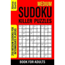Medium Sudoku Killer Puzzles Book for Adults: 250 Medium Sudoku For Intermediate Players
