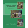 The Art of Canning and Preserving As An Industry: Formulas and recipes for canning and preserving actually used by the author