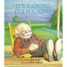 It's Raining, It's Pouring