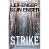 Strike: A Gun Pedersen Novel