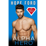 Alpha Hero: The Complete Series