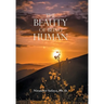 The Beauty of Being Human