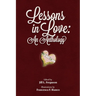 Lessons in Love: An Anthology