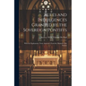 Rules and Indulgences Granted by the Sovereign Pontiffs: With the Explanatory Notes Annexed. From the Manual of the Society