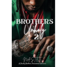 Brothers Unholy 2