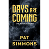 Days Are Coming