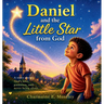 Daniel and the Little Star from God
