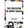 Education of Henry Adams