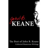The Best Of John B Keane: Collected Humorous Writings