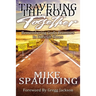 Traveling The Road Together: Remembering God's Promises In Difficult Times