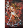 From Flame To Fire: The Historical Prequel to Two Worlds, One Soul