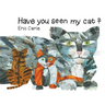 Have You Seen My Cat?