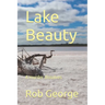 Lake Beauty: A murder dissolvesi
