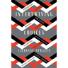 Intertwining Choices