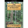 The Anthropology Of Bigfoot