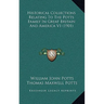Historical Collections Relating To The Potts Family In Great Britain And America V1 (1901)