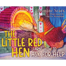 The Little Red Hen Learns How to Ask for Help