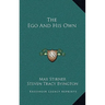 The Ego And His Own