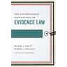 The Psychological Foundations of Evidence Law