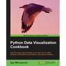Python Data Visualization Cookbook