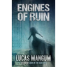 Engines of Ruin