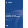 Biomarkers of Tumor Metastasis and Invasiveness