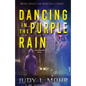 Dancing in the Purple Rain