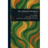 The Desert World