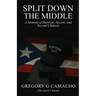 Split Down The Middle: A Memoir of Survival, Secrets, and Second Chances