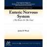 Enteric Nervous System: The Brain-In-The-Gut