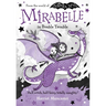 Mirabelle in Double Trouble: Volume 4