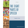 The Eight Parts of Speech: Teacher's Text