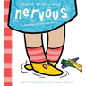 Lena's Shoes Are Nervous: A First-Day-Of-School Dilemma